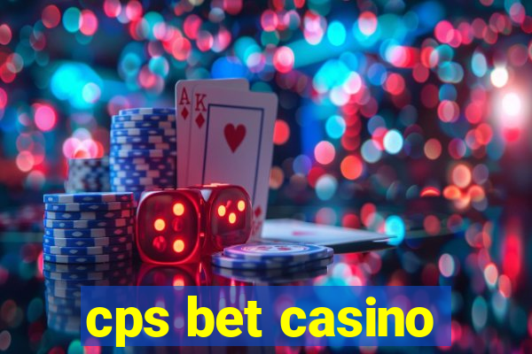 cps bet casino